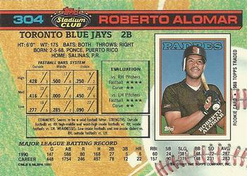 1991 Stadium Club #304 Roberto Alomar Back