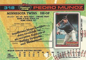 1991 Stadium Club #318 Pedro Munoz Back