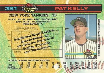 1991 Stadium Club #381 Pat Kelly Back