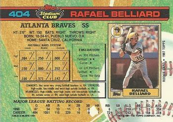 1991 Stadium Club #404 Rafael Belliard Back