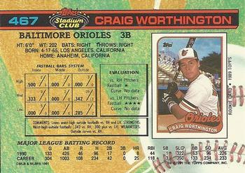 1991 Stadium Club #467 Craig Worthington Back