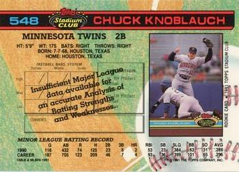 1991 Stadium Club #548 Chuck Knoblauch Back