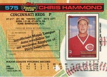 1991 Stadium Club #575 Chris Hammond Back