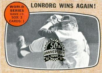 2017 Topps Heritage - 50th Anniversary Buybacks #155 World Series Game #5 - Lonborg Wins Again! Front