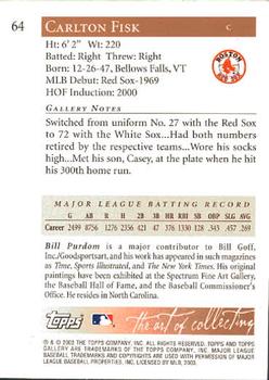 2003 Topps Gallery Hall of Fame #64 Carlton Fisk Back