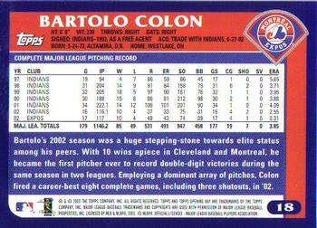 2003 Topps Opening Day #18 Bartolo Colon Back