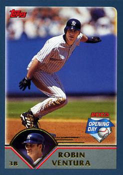 2003 Topps Opening Day #19 Robin Ventura Front