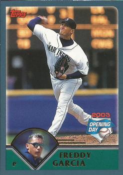2003 Topps Opening Day #78 Freddy Garcia Front