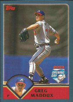 2003 Topps Opening Day #95 Greg Maddux Front