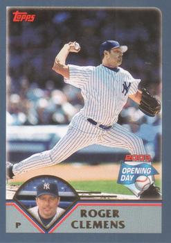 2003 Topps Opening Day #65 Roger Clemens Front