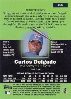 2003 Topps Pristine #24 Carlos Delgado Back