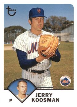 2003 Topps Retired Signature Edition #21 Jerry Koosman Front