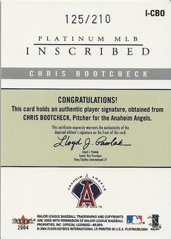 2004 Fleer Platinum - Inscribed #I-CBO Chris Bootcheck Back