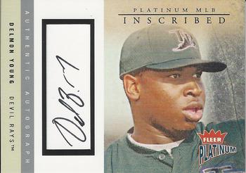 2004 Fleer Platinum - Inscribed #I-DY Delmon Young Front