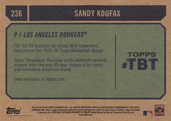 2018 Topps Throwback Thursday #236 Sandy Koufax Back