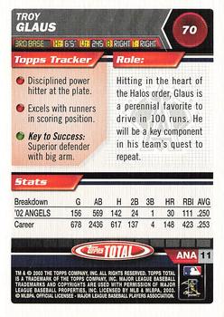 2003 Topps Total #70 Troy Glaus Back