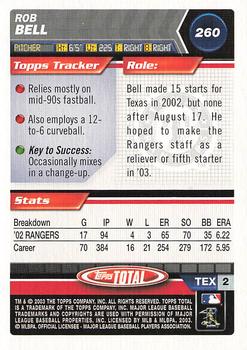 2003 Topps Total #260 Rob Bell Back