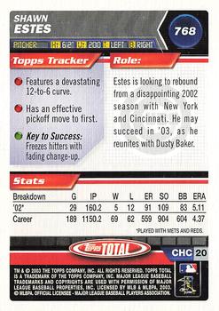 2003 Topps Total #768 Shawn Estes Back