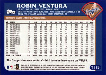 2003 Topps Traded & Rookies #T115 Robin Ventura Back