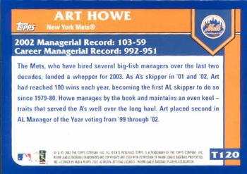2003 Topps Traded & Rookies #T120 Art Howe Back