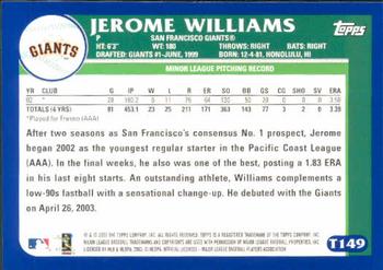 2003 Topps Traded & Rookies #T149 Jerome Williams Back