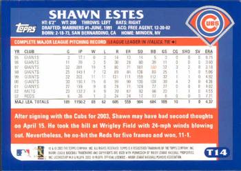 2003 Topps Traded & Rookies #T14 Shawn Estes Back