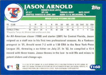 2003 Topps Traded & Rookies #T160 Jason Arnold Back
