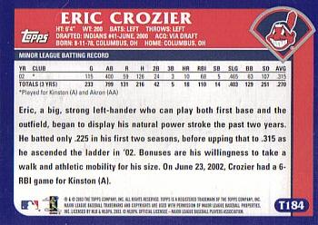 2003 Topps Traded & Rookies #T184 Eric Crozier Back