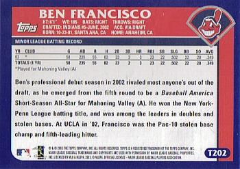 2003 Topps Traded & Rookies #T202 Ben Francisco Back