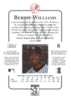 2003 Topps Tribute Contemporary #8 Bernie Williams Back