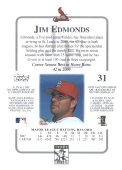 2003 Topps Tribute Contemporary #31 Jim Edmonds Back
