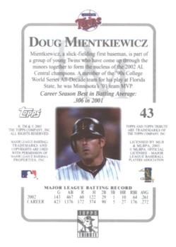 2003 Topps Tribute Contemporary #43 Doug Mientkiewicz Back