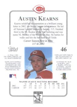 2003 Topps Tribute Contemporary #46 Austin Kearns Back