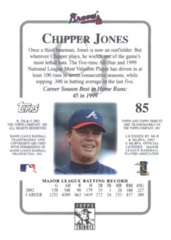 2003 Topps Tribute Contemporary #85 Chipper Jones Back