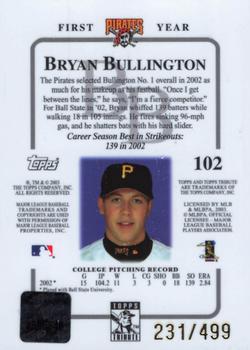 2003 Topps Tribute Contemporary #102 Bryan Bullington Back
