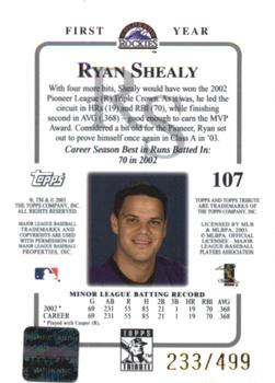 2003 Topps Tribute Contemporary #107 Ryan Shealy Back