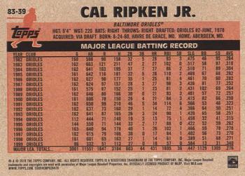 2018 Topps - 1983 Topps Baseball 35th Anniversary #83-39 Cal Ripken Jr. Back
