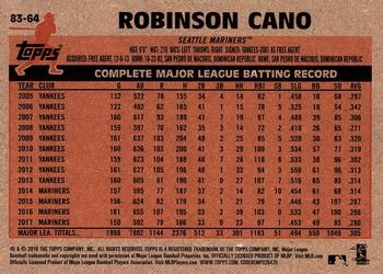 2018 Topps - 1983 Topps Baseball 35th Anniversary #83-64 Robinson Cano Back