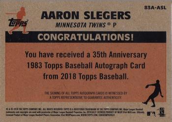 2018 Topps - 1983 Topps Baseball 35th Anniversary Autographs (Series One) #83A-ASL Aaron Slegers Back