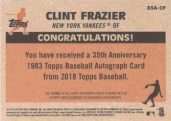 2018 Topps - 1983 Topps Baseball 35th Anniversary Autographs (Series One) #83A-CF Clint Frazier Back