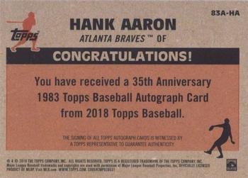 2018 Topps - 1983 Topps Baseball 35th Anniversary Autographs (Series One) #83A-HA Hank Aaron Back
