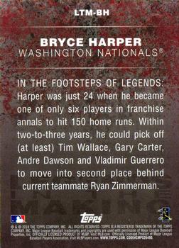 2018 Topps - Legends in the Making (Series 1) #LTM-BH Bryce Harper Back