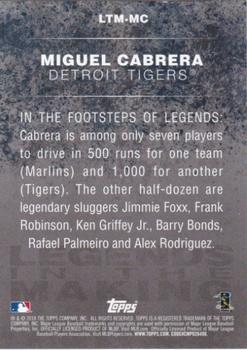 2018 Topps - Legends in the Making (Series 1) #LTM-MC Miguel Cabrera Back