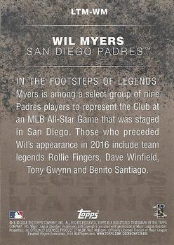 2018 Topps - Legends in the Making Blue (Series 1) #LTM-WM Wil Myers Back