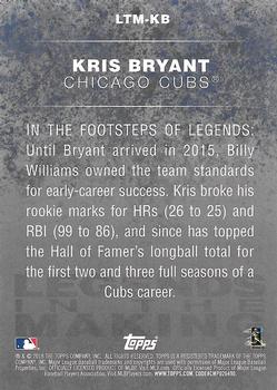 2018 Topps - Legends in the Making Black (Series 1) #LTM-KB Kris Bryant Back