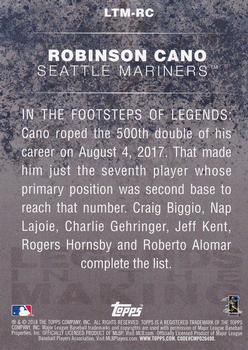 2018 Topps - Legends in the Making Black (Series 1) #LTM-RC Robinson Cano Back