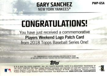 2018 Topps - Players Weekend Patch #PWP-GSA Gary Sanchez Back
