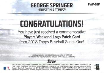 2018 Topps - Players Weekend Patch #PWP-GSP George Springer Back