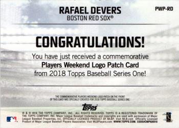 2018 Topps - Players Weekend Patch #PWP-RD Rafael Devers Back