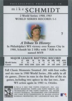 2003 Topps Tribute World Series #7 Mike Schmidt Back